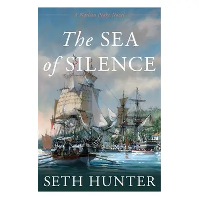 Sea of Silence - Hunter, Seth