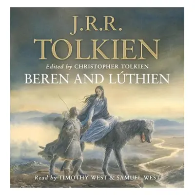 Beren and Luthien - Tolkien, J. R. R.