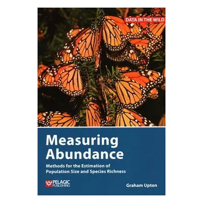 Measuring Abundance - Upton, Graham