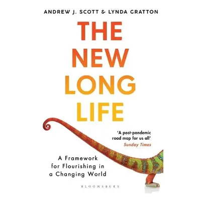 New Long Life - Scott, Andrew J. a Gratton, Lynda