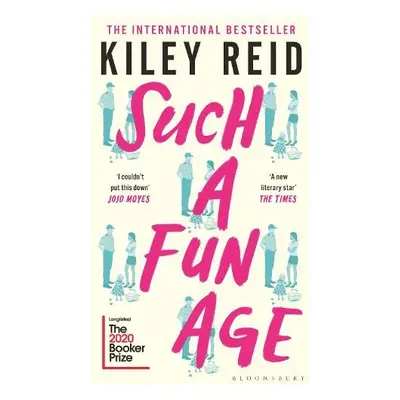 Such a Fun Age - Reid, Kiley