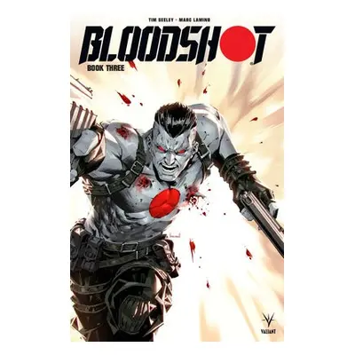 Bloodshot (2019) Book 3 - Seeley, Tim