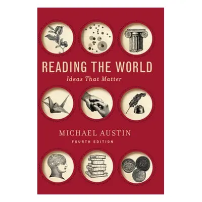 Reading the World - Austin, Michael (University of Evansville)