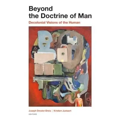 Beyond the Doctrine of Man