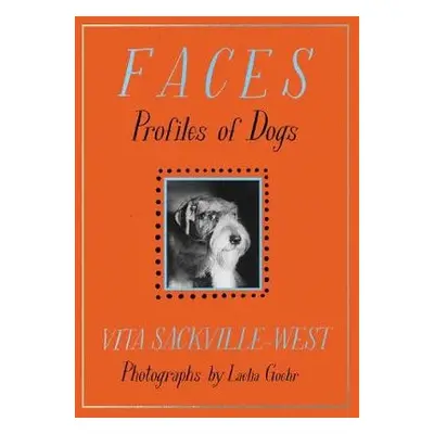 Faces - Sackville-West, Vita