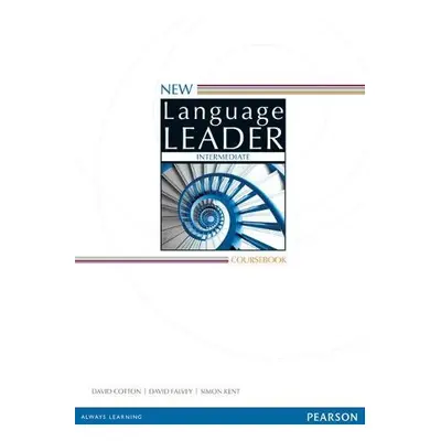 New Language Leader Intermediate Coursebook - Cotton, David a Falvey, David a Kent, Simon