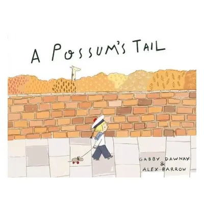 Possum's Tail - Dawnay, Gabby