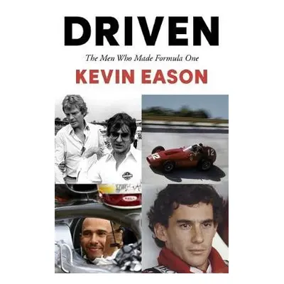 Driven - Eason, Kevin