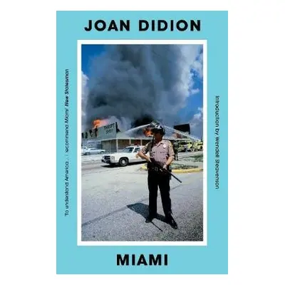 Miami - Didion, Joan