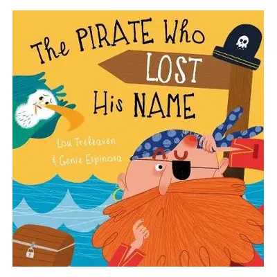 Pirate Who Lost His Name - Treleaven, Lou