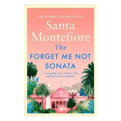 Forget-Me-Not Sonata - Montefiore, Santa