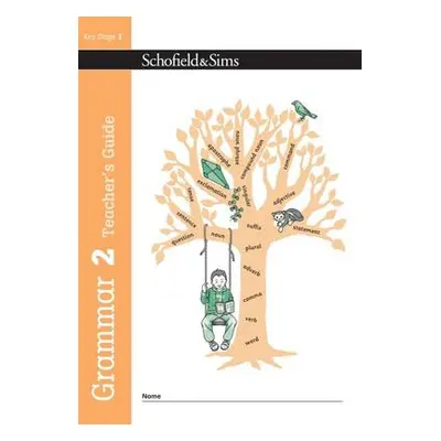 Grammar 2 Teacher's Guide - Matchett, Carol