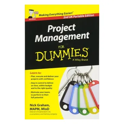 PROJECT MANAGEMENT FOR DUMMIES 2ND UK PO - GRAHAM, NICK