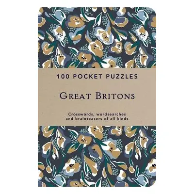 Great Britons: 100 Pocket Puzzles - Trust, National a National Trust Books