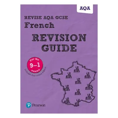 Pearson REVISE AQA GCSE (9-1) French Revision Guide: For 2024 and 2025 assessments and exams - i