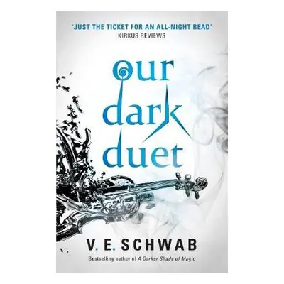 Our Dark Duet - Schwab, V. E.