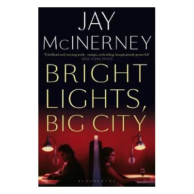 Bright Lights, Big City - McInerney, Jay