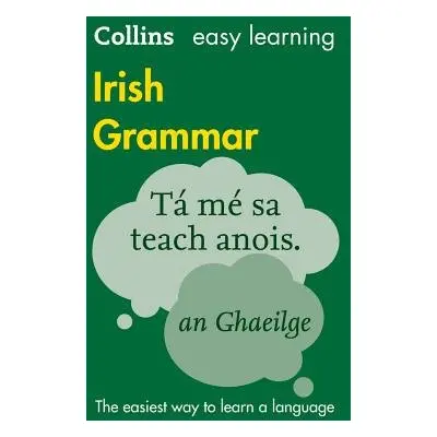 Easy Learning Irish Grammar - Collins Dictionaries