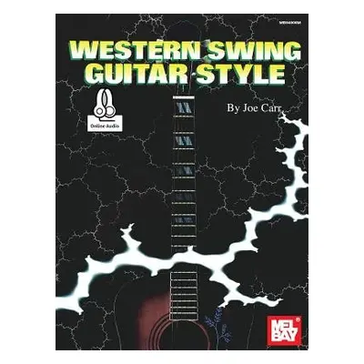 Western Swing Guitar Style - Joe Carr