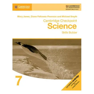 Cambridge Checkpoint Science Skills Builder Workbook 7 - Jones, Mary a Fellowes-Freeman, Diane a