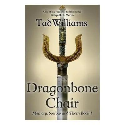 Dragonbone Chair - Williams, Tad