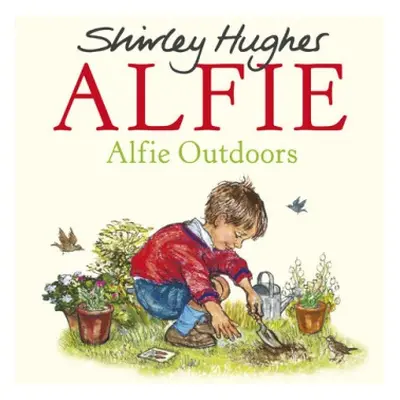 Alfie Outdoors - Hughes, Shirley