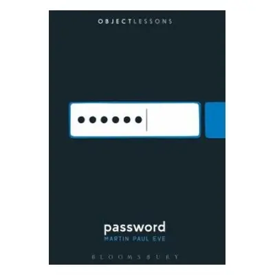 Password - Eve, Dr. Martin Paul (Birkbeck College, University of London, UK)