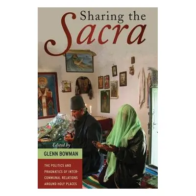 Sharing the <i>Sacra</i>