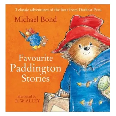 Favourite Paddington Stories - Bond, Michael