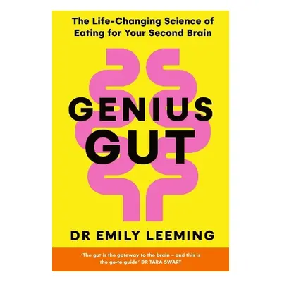 Genius Gut - Leeming, Dr Emily