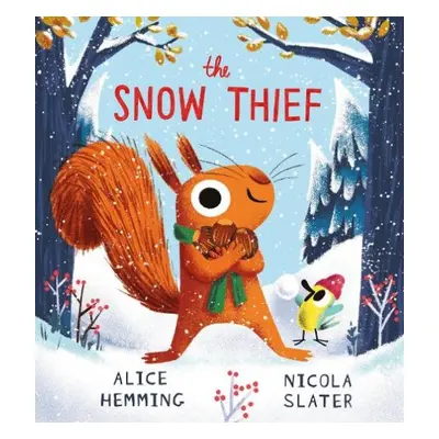 Snow Thief (PB) - Hemming, Alice