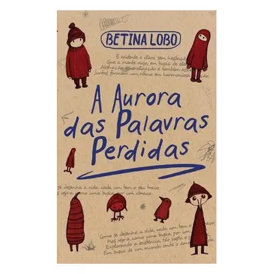 Aurora das Palavras Perdidas - Lobo, Betina