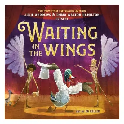 Waiting in the Wings - Walton Hamilton, Emma a Andrews, Julie