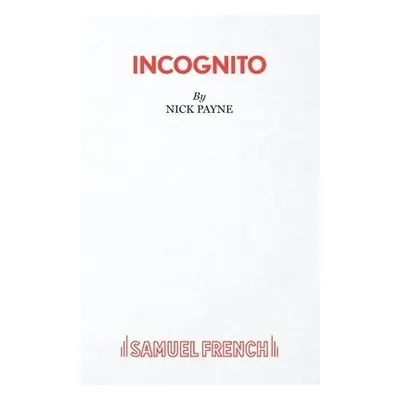 Incognito - Payne, Nick