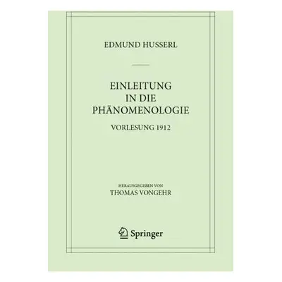 Einleitung in die Phanomenologie - Husserl, Edmund