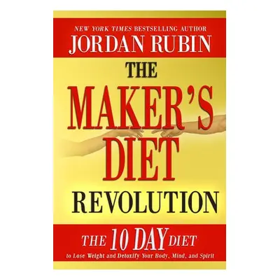 Maker's Diet Revolution - Rubin, MR Jordan