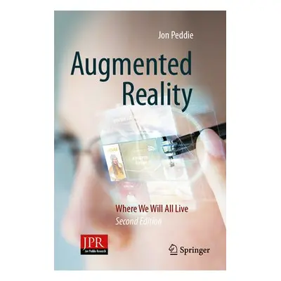 Augmented Reality - Peddie, Jon