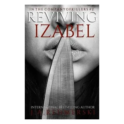 Reviving Izabel - Redmerski, J A