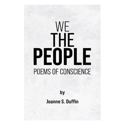 We The People - Duffin, Joanne S.