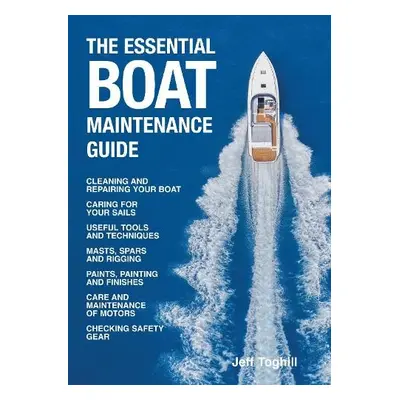 Essential Boat Maintenance Guide - Toghill, Jeff