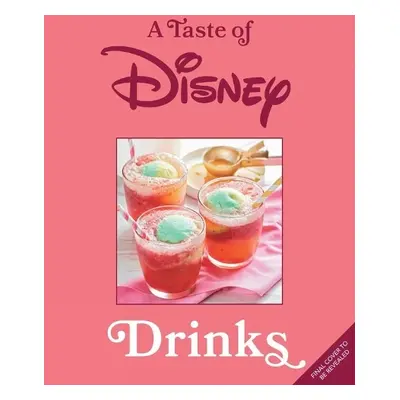 Taste of Disney: Drinks - Editions, Insight