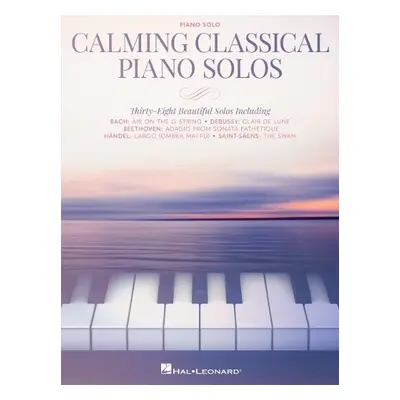 Calming Classical Piano Solos