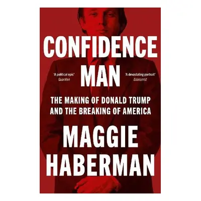 Confidence Man - Haberman, Maggie