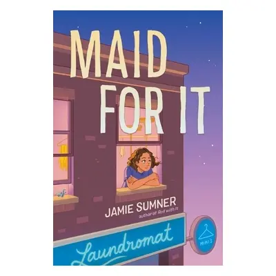 Maid for It - Sumner, Jamie