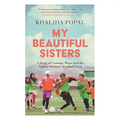 My Beautiful Sisters - Popal, Khalida