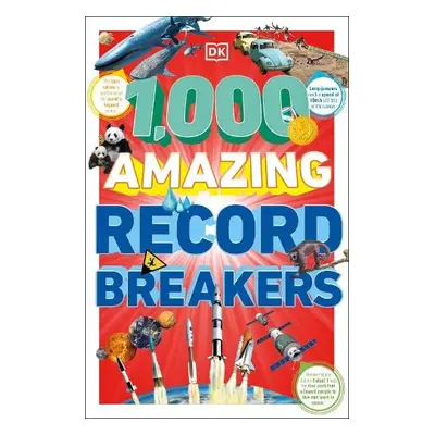 1,000 Amazing Record Breakers - DK