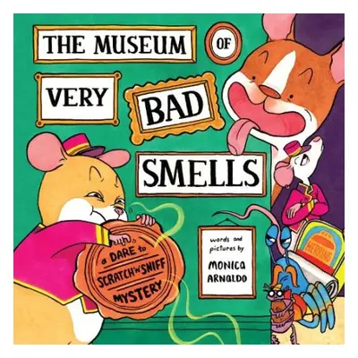 Museum of Very Bad Smells - Arnaldo, Monica