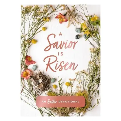 Savior Is Risen - Hill, Susan