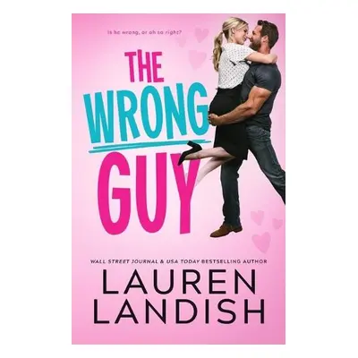 Wrong Guy - Landish, Lauren