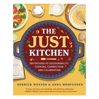 Just Kitchen - Weston, Derrick a Woofenden, Anna